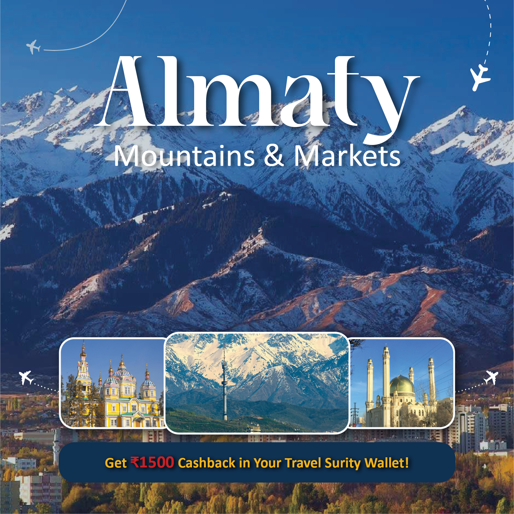 Almaty Tour Package